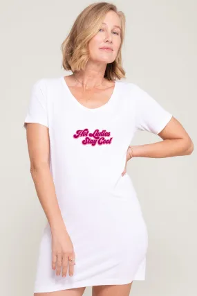 "Hot Ladies Stay Cool" Anti-Flush™ Night Dress