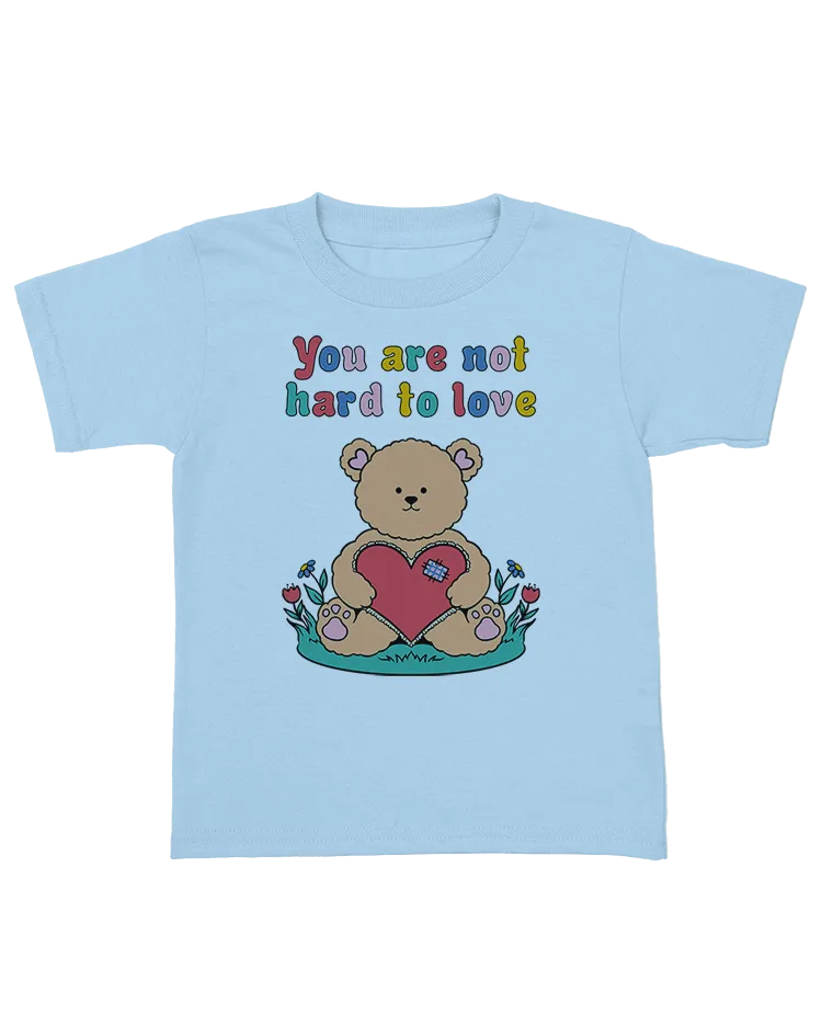 You Are Not Hard To Love (Teddy Bear) - Youth T-Shirt